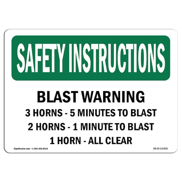 OSHA Sign, Blast Warning 3 Horns, 5 Minutes To Blast, 18in X 12in Alum, 12" W, 18" L, Landscape
